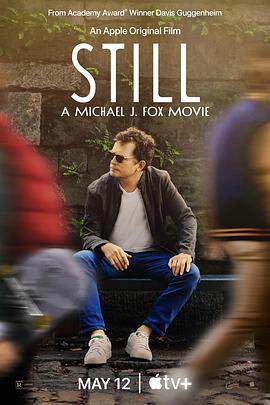 我还是我：迈克尔 - J - 福克斯 STILL A Michael J. Fox Movie